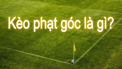 Kèo phạt góc 3 chiều chiến thuật cá cược hiệu quả nhất